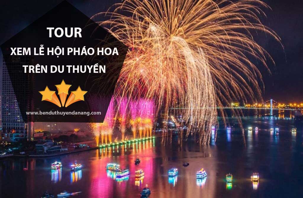 Tour du thuyen xem le hoi phao hoa Da Nang